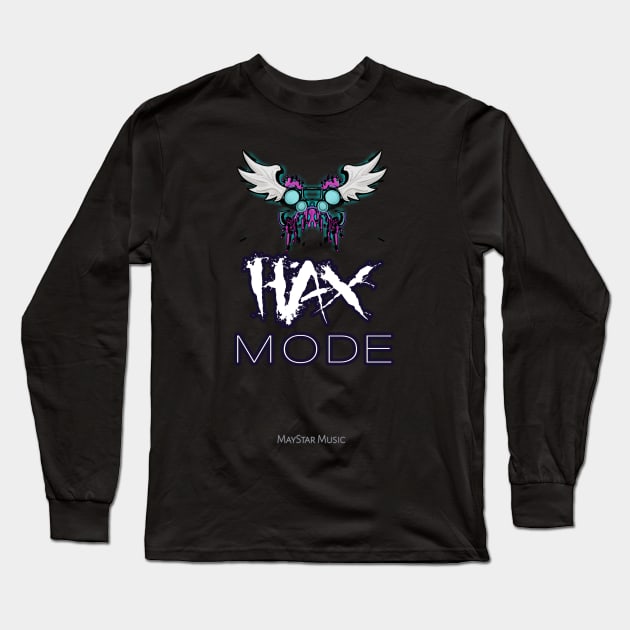 Hax Mode Gamer Quotes Long Sleeve T-Shirt by MaystarUniverse